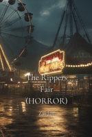 The Rippers Fair (HORROR) B0DQ96FB8T Book Cover