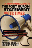 A New Insurgency: The Port Huron Statement and Its Times 1607853507 Book Cover