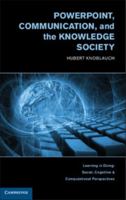 Powerpoint, Communication, and the Knowledge Society 0521150086 Book Cover