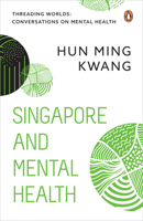 Singapore and Mental Health 9815058274 Book Cover
