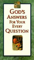 God's Answers for Your Every Question (Q & a Promise Books) 1577780930 Book Cover