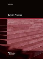 Law in Practice, Includes Video Course (American Casebook Series) 1640201424 Book Cover