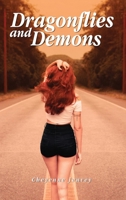 Dragonflies & Demons B0FCVV14NK Book Cover