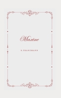Maxine B0DWXYPB7J Book Cover