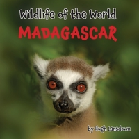 Wildlife of the World: Madagascar 1917175000 Book Cover