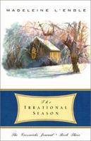 The Irrational Season (Crosswicks Journals, Book 3) 0866839461 Book Cover