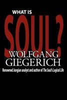 What Is Soul? 0367477181 Book Cover