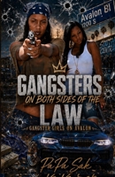 Gangsters On Both Sides of the Law: Gangster Girls On Avalon B08GVGMVBX Book Cover