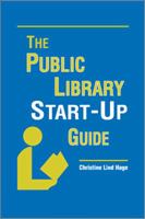 Public Library Start-Up Guide 0838908667 Book Cover