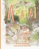 Akahai is Kindness (Aloha and Mindfulness) B0GQL25TZC Book Cover