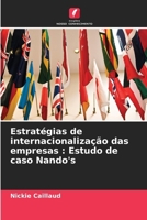 Estratégias de internacionalização das empresas: Estudo de caso Nando's (Portuguese Edition) 6208373085 Book Cover