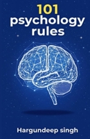 101 Psychology Rules B0GGRBDLM7 Book Cover