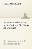 Der Letzte Hansbur - Das Zweite Gesicht - Die Hauser Von Ohlenhof 3842421001 Book Cover