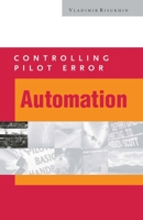 Controlling Pilot Error: Automation 0071373209 Book Cover