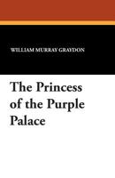 The Princess of the Purple Palace 1434416771 Book Cover