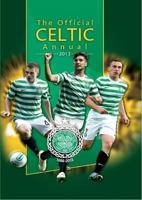 Official Celtic FC Annual 2013 1908925027 Book Cover