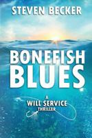 Bonefish Blues 0991258444 Book Cover