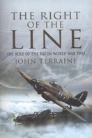 The Right Of The Line: The Royal Air Force In The European War 1939-1945 1853266833 Book Cover