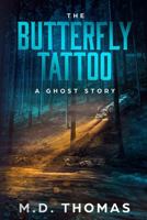 The Butterfly Tattoo 173448702X Book Cover