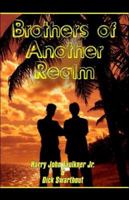 Brothers of Another Realm 1413768164 Book Cover