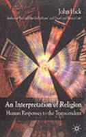 An Interpretation of Religion: Human Responses to the Transcendent 0300050143 Book Cover