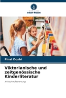 Viktorianische und zeitgenössische Kinderliteratur 6207143558 Book Cover
