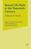 Sexual Lifestyle in the Twentieth Century: A Research Study 1349420123 Book Cover