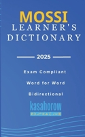 Mossi Learner's Dictionary: Mossi-English, English-Mossi 1540513661 Book Cover