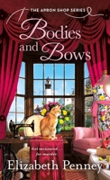Bodies and Bows 1250257980 Book Cover
