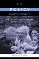 The Policy Partnership: Presidential Elections and American Democracy 041594760X Book Cover