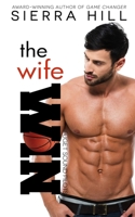 The Wife Win B0B18D72PG Book Cover