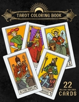 Tarot Coloring Book: For Adults - Major Arcana Deck B08V9B5TYZ Book Cover