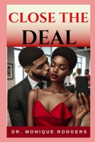 Close the Deal B0DWKJTPFR Book Cover