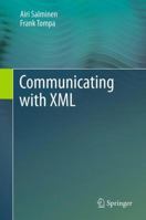 Communicating with XML 1489993800 Book Cover