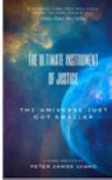 The Ultimate Instrument Of Justice 2nd Edition 036827800X Book Cover
