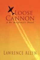 Loose Cannon 142576844X Book Cover