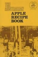 The Australian Apple Recipe Book 0949089044 Book Cover