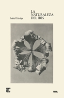 La naturaleza del iris (Colección Pippa Passes (Buenos Aires Poetry)) (Spanish Edition) 6316688350 Book Cover