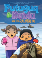 Putuguq  Kublu and the Qalupalik (English) 1772272280 Book Cover