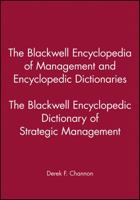 The Blackwell Encyclopedic Dictionary of Strategic Management (Blackwell Encyclopedia of Management) 1557869669 Book Cover