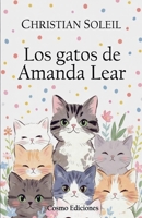 Los gatos de Amanda Lear (Spanish Edition) B0G6GWP1JT Book Cover