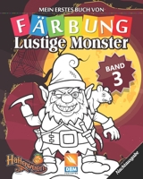 Lustige Monster - Band 3 - Nachtausgabe: Malbuch f�r Kinder - 25 Farbabbildungen 1702505243 Book Cover