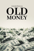 Old Money 1952648165 Book Cover