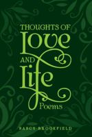Thoughts of Love and Life 1480828114 Book Cover