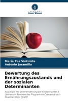 Bewertung des Ernährungszustands und der sozialen Determinanten 6206987639 Book Cover