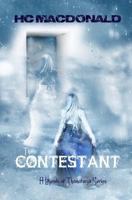 The Contestant: A Legends of Thamaturga Series 1545308802 Book Cover