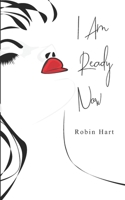 I Am Ready Now B09CRTQC9S Book Cover