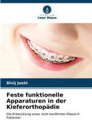 Feste funktionelle Apparaturen in der Kieferorthopädie (German Edition) 6206608727 Book Cover