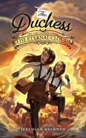 The Duchess and the Journey Under the Eternal Clouds 173595103X Book Cover