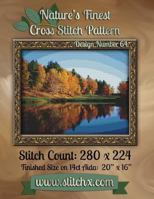 Nature's Finest Cross Stitch Pattern: Design Number 64 1502576058 Book Cover